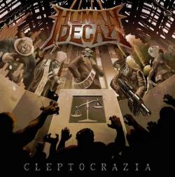 Human Decay : Cleptocrazia